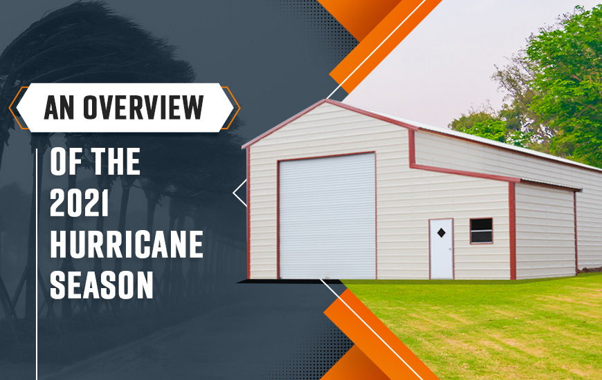 An Overview of the 2021 Hurricane Season